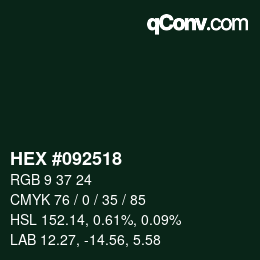 Farbcode: HEX #092518 | qconv.com