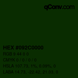 Farbcode: HEX #092C0000 | qconv.com