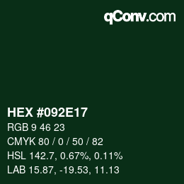 カラーコード: HEX #092E17 | qconv.com