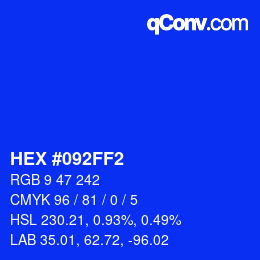 Color code: HEX #092FF2 | qconv.com