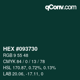 Color code: HEX #093730 | qconv.com