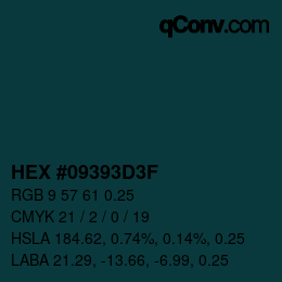 カラーコード: HEX #09393D3F | qconv.com