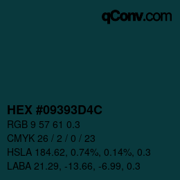 カラーコード: HEX #09393D4C | qconv.com