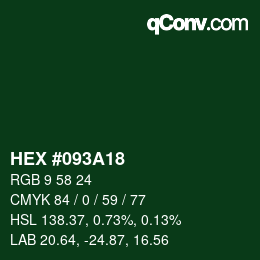Color code: HEX #093A18 | qconv.com