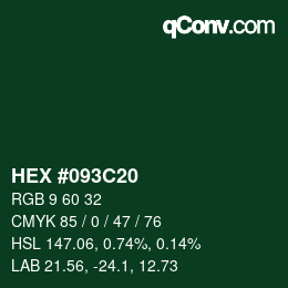 カラーコード: HEX #093C20 | qconv.com
