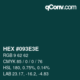 Farbcode: HEX #093E3E | qconv.com