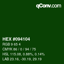 カラーコード: HEX #094104 | qconv.com
