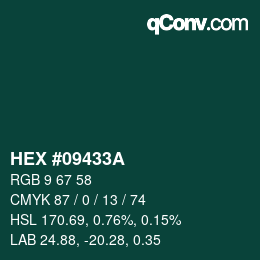 Color code: HEX #09433A | qconv.com