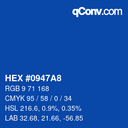 カラーコード: HEX #0947A8 | qconv.com