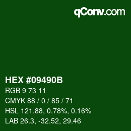 Color code: HEX #09490B | qconv.com