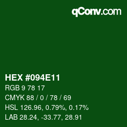 Color code: HEX #094E11 | qconv.com