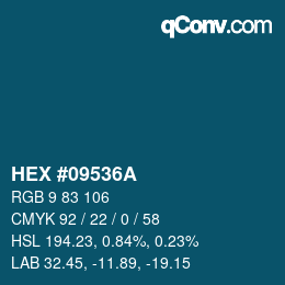 Color code: HEX #09536A | qconv.com