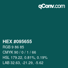 カラーコード: HEX #095655 | qconv.com