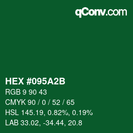 Farbcode: HEX #095A2B | qconv.com