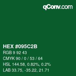 Color code: HEX #095C2B | qconv.com