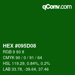 Color code: HEX #095D08 | qconv.com