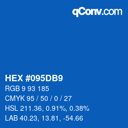 颜色代码: HEX #095DB9 | qconv.com