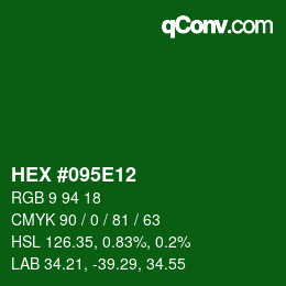 Color code: HEX #095E12 | qconv.com