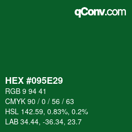 Color code: HEX #095E29 | qconv.com