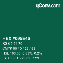 Color code: HEX #095E46 | qconv.com