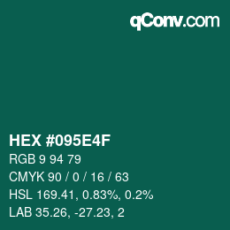 Color code: HEX #095E4F | qconv.com