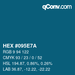 Farbcode: HEX #095E7A | qconv.com
