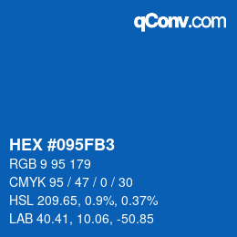 カラーコード: HEX #095FB3 | qconv.com