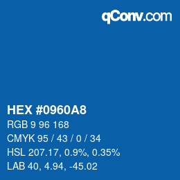 Color code: HEX #0960A8 | qconv.com