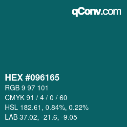 カラーコード: HEX #096165 | qconv.com