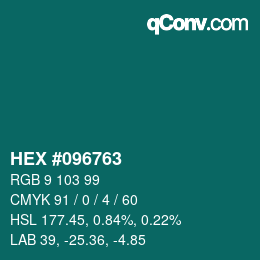 Color code: HEX #096763 | qconv.com