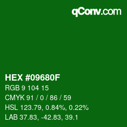カラーコード: HEX #09680F | qconv.com