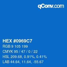Color code: HEX #0969C7 | qconv.com