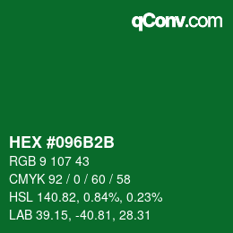 Color code: HEX #096B2B | qconv.com