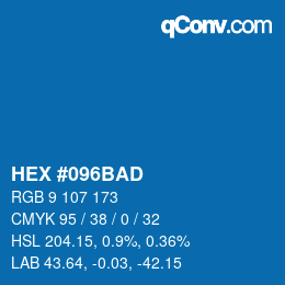 Color code: HEX #096BAD | qconv.com