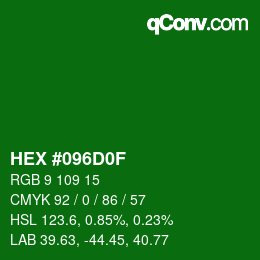颜色代码: HEX #096D0F | qconv.com