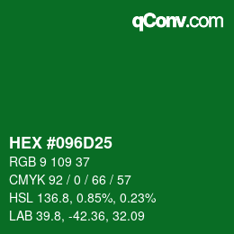 颜色代码: HEX #096D25 | qconv.com