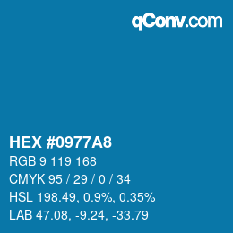 カラーコード: HEX #0977A8 | qconv.com