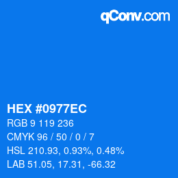 颜色代码: HEX #0977EC | qconv.com