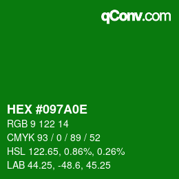 Color code: HEX #097A0E | qconv.com