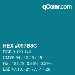 Color code: HEX #097B8C | qconv.com