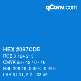 カラーコード: HEX #097CD5 | qconv.com