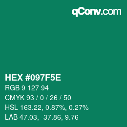 Farbcode: HEX #097F5E | qconv.com