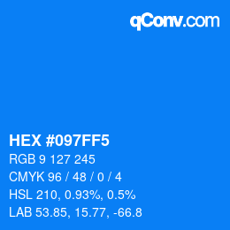 Color code: HEX #097FF5 | qconv.com