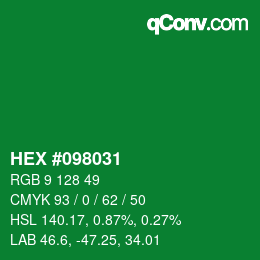 カラーコード: HEX #098031 | qconv.com
