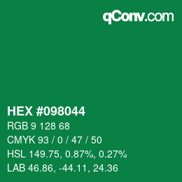 カラーコード: HEX #098044 | qconv.com