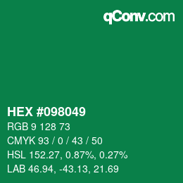 カラーコード: HEX #098049 | qconv.com