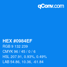 Color code: HEX #0984EF | qconv.com