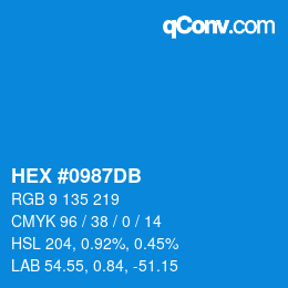 カラーコード: HEX #0987DB | qconv.com
