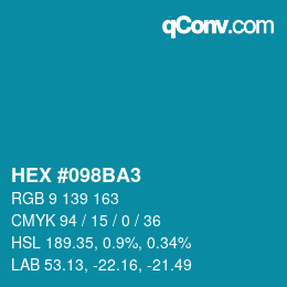 颜色代码: HEX #098BA3 | qconv.com