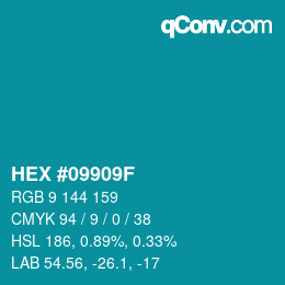 Farbcode: HEX #09909F | qconv.com